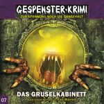 ISBN 9783945757413: Gespenster-Krimi - Das Gruselkabinett