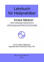 Lehrbuch für Heilpraktiker: Innere Mediz