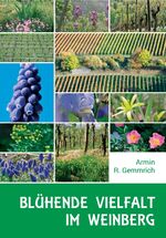 ISBN 9783945870020: Blühende Vielfalt im Weinberg