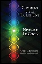 ISBN 9783945871638: Comment vivre la Loi Une Niveau I: Le Choix