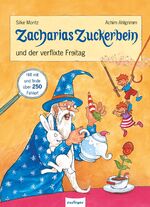 ISBN 9783946012207: Zacharias Zuckerbein und der verflixte Freitag. Illustrationen von Achim Ahlgrimm