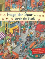 ISBN 9783946012269: Folge der Spur… durch die Stadt