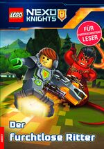 ISBN 9783946097808: LEGO® NEXO KNIGHTS™ Der furchtlose Ritter – Lesebuch
