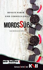 ISBN 9783946105534: Mordssüße