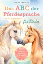 ISBN 9783946239383: Das ABC der Pferdesprache für Kinder