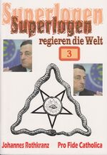 ISBN 9783946271062: Superlogen regieren die Welt