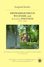 ISBN 9783946273080: Ortsfamilienbuch Wulfsahl und (Fürstlich) Poltnitz – Die Familien der Ortschaften Wulfsahl und Dorf (Fürstlich) Poltnitz von 1750 bis 1918