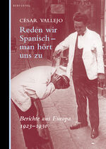 ISBN 9783946334439: Reden wir Spanisch - man hört uns zu – Berichte aus Europa 1923 - 1930