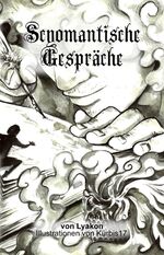 ISBN 9783946381204: Scyomantische Gespräche