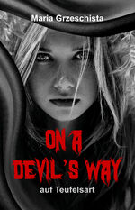 ISBN 9783946381235: On A Devil’s Way – auf Teufelsart