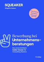 ISBN 9783946526728: Das Insider-Dossier: Bewerbung bei Unternehmensberatungen - Consulting Cases meistern