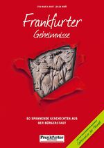 ISBN 9783946581239: Frankfurter Geheimnisse