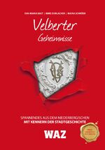 ISBN 9783946581550: Velberter Geheimnisse – Spannendes aus den Niederbergischen