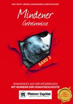 ISBN 9783946581758: Mindener Geheimnisse Band 2 - Spannendes aus der Weserregion