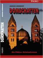 Ansgar Armbrust: DOMSCHATTEN