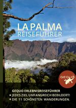 ISBN 9783946636007: GEQUO La Palma Erlebnis-Reiseführer | Mit den 11 schönsten Wanderungen | Taschenbuch | 346 S. | Deutsch | 2017 | Gequo | EAN 9783946636007