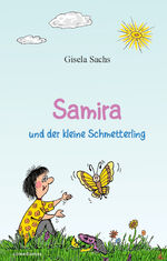 ISBN 9783946691358: Samira und der kleine Schmetterling