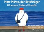 ISBN 9783946724124: Herr Möwe, der Briefträger – Monsieur Facteur Mouette