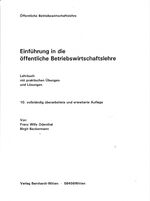 ISBN 9783946736523: Einführung in die öffentliche Betriebswirtschaftslehre – (keine Auslieferung über den Buchhandel)