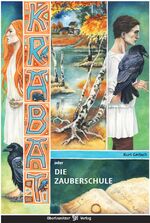 ISBN 9783946795278: Krabat oder Die Zauberschule