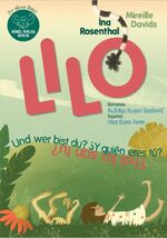 ISBN 9783946807438: Lilo - Und wer bist du? Y quién eres tu? Thaij ko san tu? - dreisprachiges Kinderbuch, spanisch, romanes, deutsch