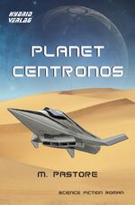 ISBN 9783946820932: Planet Centronos
