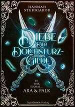 Hannah Sternjakob: Diebe der Dolchsturzg Hannah Sternjakob: Diebe der Dolchsturzg