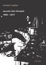 ISBN 9783946875208: sounds like hörspiel - 1989–2017