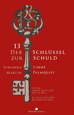 ISBN 9783946938187: 13 - Der Schlüssel zur Schuld - Pastor Simon Eldfeldts erster Fall