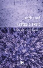 ISBN 9783946938460: Krätze eiskalt – Finnland-Krimi mit Rezepten