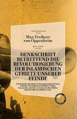 ISBN 9783946990208: Denkschrift betreffend die Revolutionierung der islamischen Gebiete unserer Feinde