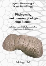 ISBN 9783947020102: Phylogenie, Funktionsmorphologie und Bionik – Schriften zum 60. Phylogenetischen Symposium in Tübingen.