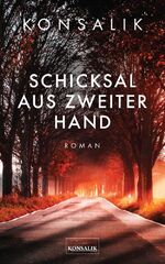 ISBN 9783947022212: Schicksal aus zweiter Hand : Roman.