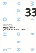 ISBN 9783947045082: Peter Piller: Table Rowing (Rudern an der Tischkante)