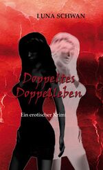 ISBN 9783947110995: Doppeltes Doppelleben