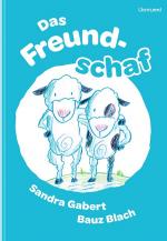 ISBN 9783947171576: Das Freundschaf – Das Geheimnis wahrer Freundschaft