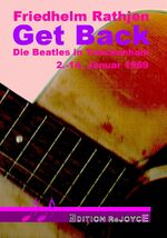 Get Back - Die Beatles in Twickenham, 2.-14. Januar 1969