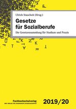 ISBN 9783947273188: Gesetze für Sozialberufe – Die Gesetzessammlung für Studium und Praxis – 2019/20