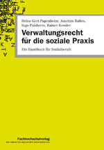 Verwaltungsrecht für die soziale Praxis – Ein Handbuch für Sozialberufe