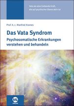 Manfred Krames: Das Vata Syndrom – Psych Manfred Krames: Das Vata Syndrom – Psych