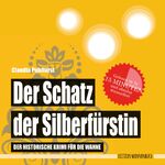 ISBN 9783947409112: Der Schatz der Silberfürstin