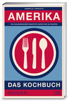 ISBN 9783947426003: Amerika – Das Kochbuch – Die Vielfalt der echten amerikanischen Küche in über 800 authentischen Rezepten aus allen Bundesstaaten entdecken