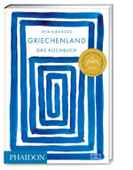 ISBN 9783947426195: Griechenland – Das Kochbuch - Mit über 350 authentischen Alltags-Rezepten die Vielfalt der modernen griechischen Küche genießen