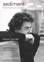 ISBN 9783947449446: Sediment / Klaus Honnef – Materialien und Forschungen zur Geschichte des Kunstmarkts / Von der Konzeptkunst zur Fotografie