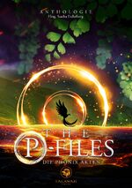 ISBN 9783947550081: The P-Files – Die Phönix Akten