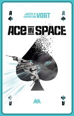 ISBN 9783947720477: Ace in Space