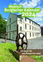 ISBN 9783947779482: Rheinisch Bergischer Kalender 2024 - Jahrbuch für das Bergische Land