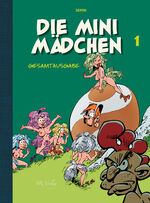 ISBN 9783947800230: Die Minimädchen – Gesamtausgabe 1