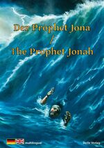 ISBN 9783947806195: Der Prophet Jona – The Prophet Jonah