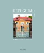 ISBN 9783948049195: Refugium. Flst. 135 - Bildband